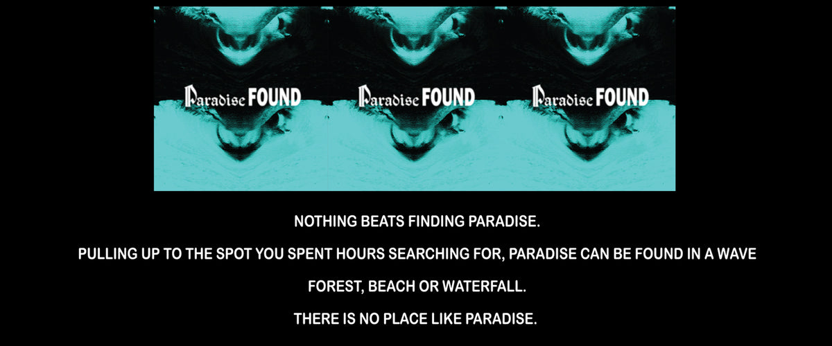 Paradise Found – CRUISE CONTROL SUPPLY